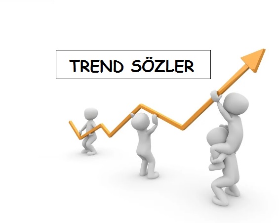 En Trend Sözler, Trend Mesajlar, Kısa Trend Sözler …