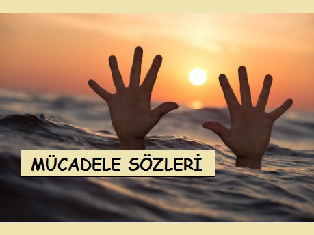 Mücadele Sözleri, Mücadele Mesajları, Mücadele ile ilgili Sözler