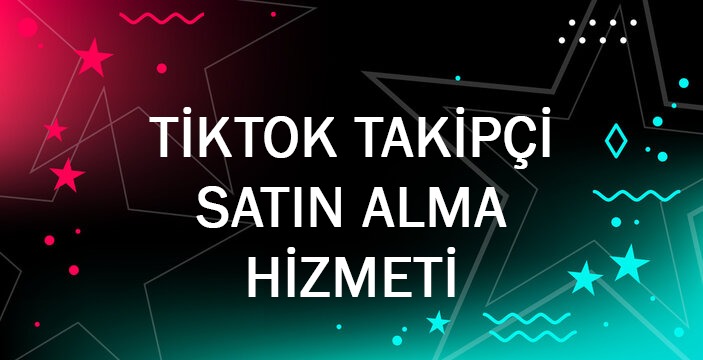 TikTok’ta Takipçi Artırmanın En Kolay Yolu