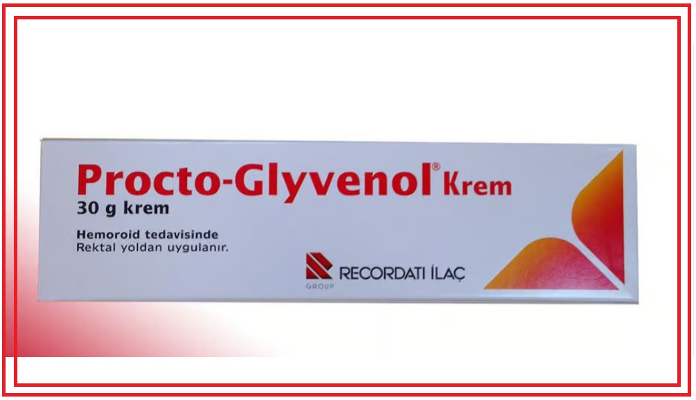Procto Glyvenol Krem Nedir? Ne İşe Yarar?